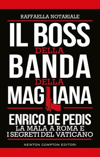 Il boss della banda della Magliana