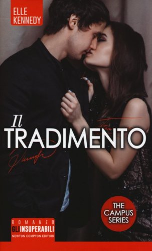 Il tradimento. The campus series