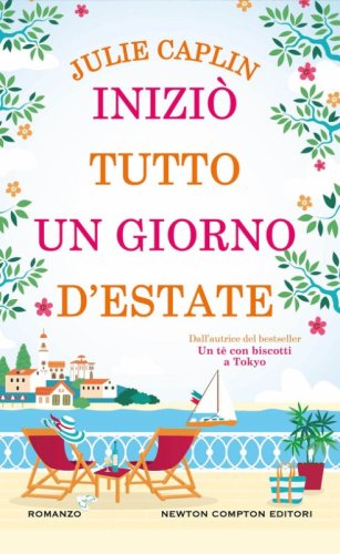 Inizi&ograve; tutto un giorno d'estate