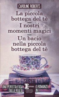 La piccola bottega del t&egrave;-I nostri momenti magici-Un bacio nella piccola bottega del t&egrave;