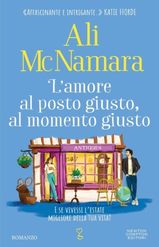 L'amore al posto giusto, al momento giusto