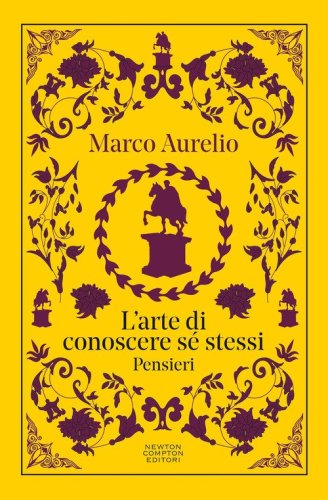 L'arte di conoscere se stessi. Pensieri. Testo greco a fronte