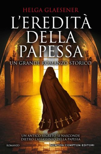 L'eredit&agrave; della papessa