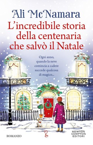 L'incredibile storia della centenaria che salv&ograve; il Natale