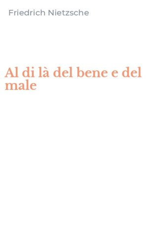 Al di l&agrave; del bene e del male