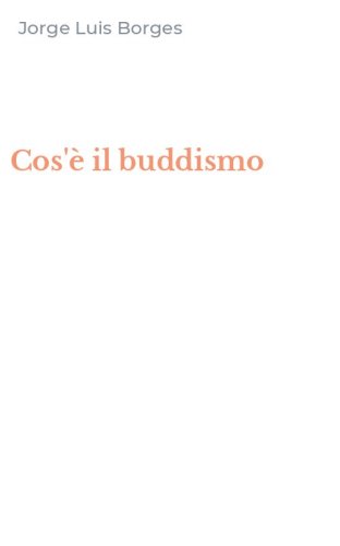 Cos'&egrave; il buddismo