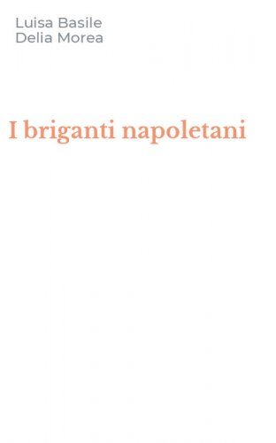 I briganti napoletani