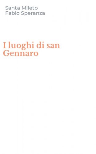 I luoghi di san Gennaro