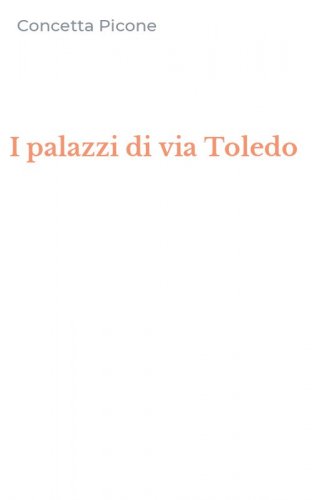 I palazzi di via Toledo