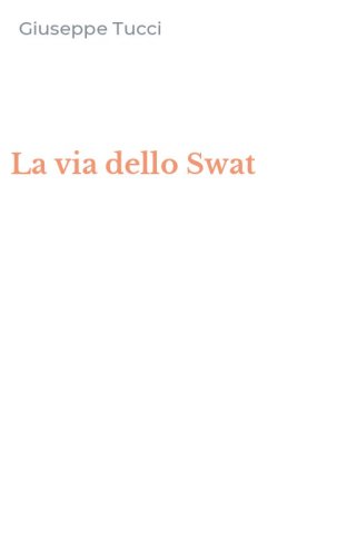 La via dello Swat