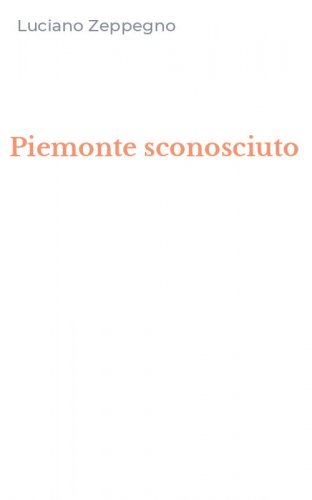 Piemonte sconosciuto