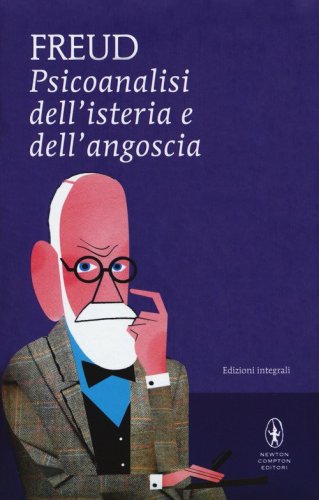 Psicoanalisi dell'isteria e dell'angoscia