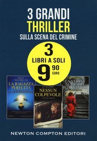 Sulla scena del crimine: La ragazza perfetta-Nessun colpevole-La verit&agrave; sul caso Beth Taylor