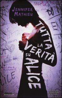 Tutta la verit&agrave; su Alice