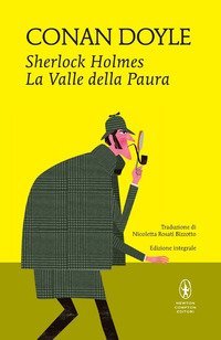 Sherlock Holmes. La valle della paura