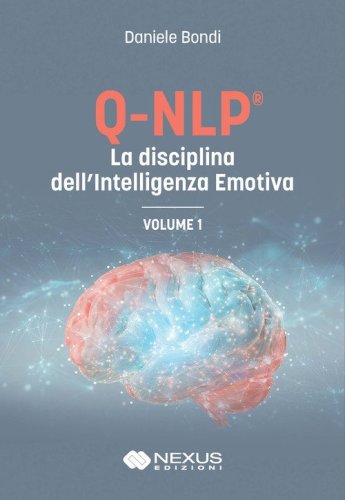 Q-NLP&reg; la disciplina dell'intelligenza emotiva
