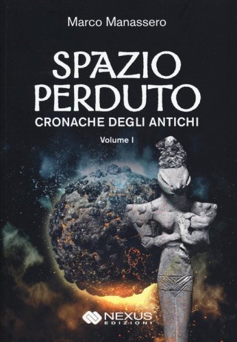 Spazio perduto. Cronache degli antichi