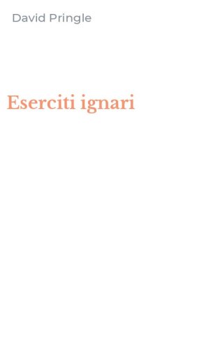 Eserciti ignari