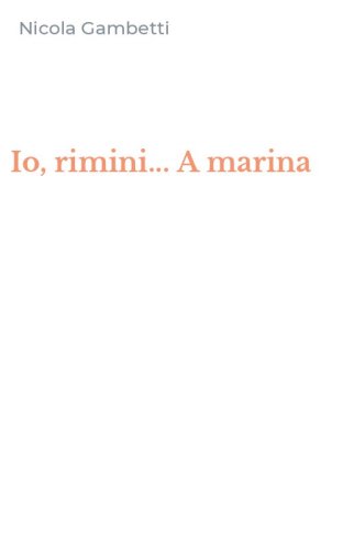 Io, rimini... A marina