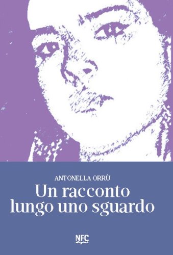 Un racconto lungo uno sguardo