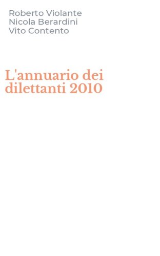 L'annuario dei dilettanti 2010