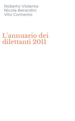 L'annuario dei dilettanti 2011