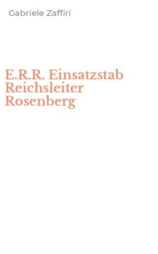 E.R.R. Einsatzstab Reichsleiter Rosenberg
