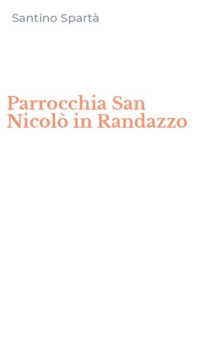 Parrocchia San Nicol&ograve; in Randazzo