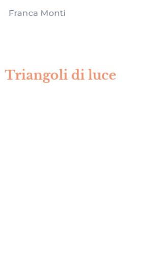 Triangoli di luce