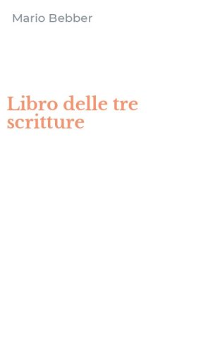 Libro delle tre scritture