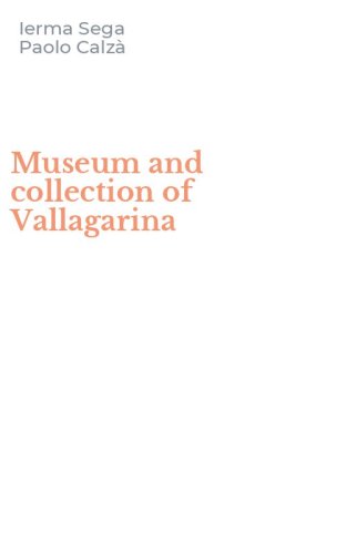 Museum and collection of Vallagarina