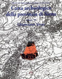 Carta archeologica della provincia di Siena