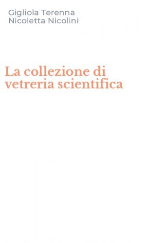 La collezione di vetreria scientifica