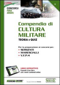 Compendio di cultura militare. Teoria e quiz