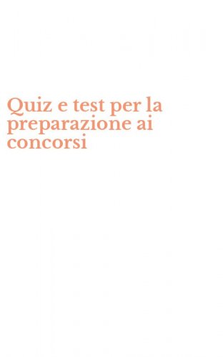 Quiz e test per la preparazione ai concorsi