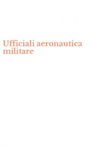 Ufficiali aeronautica militare