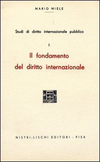 I fondamenti del diritto internazionale