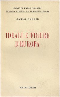 Ideali e figure d'Europa