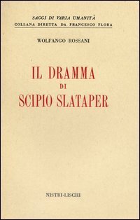 Il Dramma di Scipio Slataper