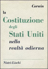 La costituzione degli Stati Uniti nella realt&agrave; odierna