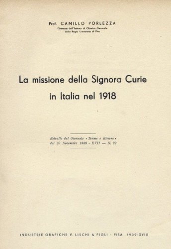 La missione della signora Curie in Italia nel 1918