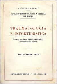 Traumatologia e infortunistica