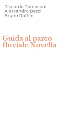 Guida al parco fluviale Novella