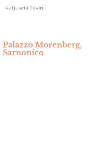 Palazzo Morenberg, Sarnonico