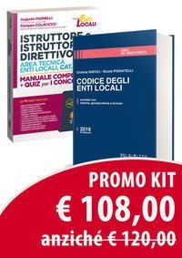 Kit Istruttore e istruttore direttivo area tecnica enti locali, cat. C e D. Manuale completo + quiz per i concorsi-Codice degli enti locali. Annotato con dottrina, giurisprudenza e formule