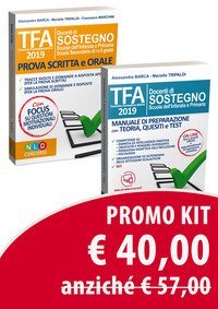 Kit TFA 2019 docenti di sostegno scuola dell'infanzia e primaria. Manuale di preparazione con teoria, quesiti e test-TFA. Tirocinio formativo attivo 2019. Prova scritta e orale