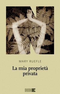 La mia propriet&agrave; privata