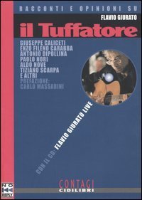 Il tuffatore. Racconti e opinioni su Flavio Giurato