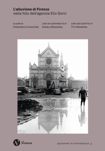 L'alluvione di Firenze. Nelle foto dell'agenzia Elio Sorci
