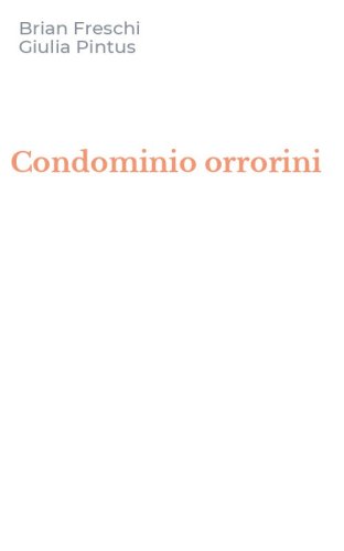 Condominio orrorini